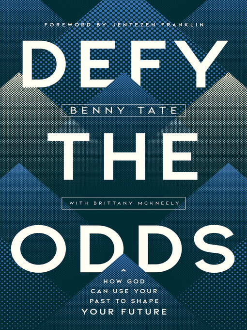 Title details for Defy the Odds by Benny Tate - Available